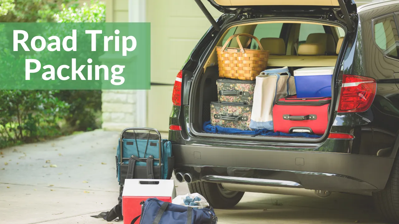 Road Trip Packing: Your Adventure Starts Here